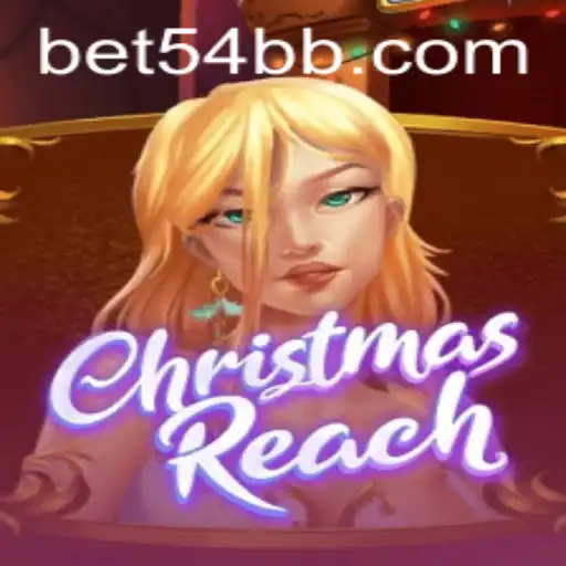 Unveiling ChristmasReach: A Festive Adventure from 54BB.com